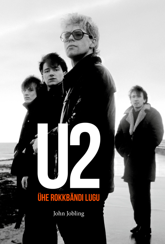 U2:Ühe rokkbändi lugu