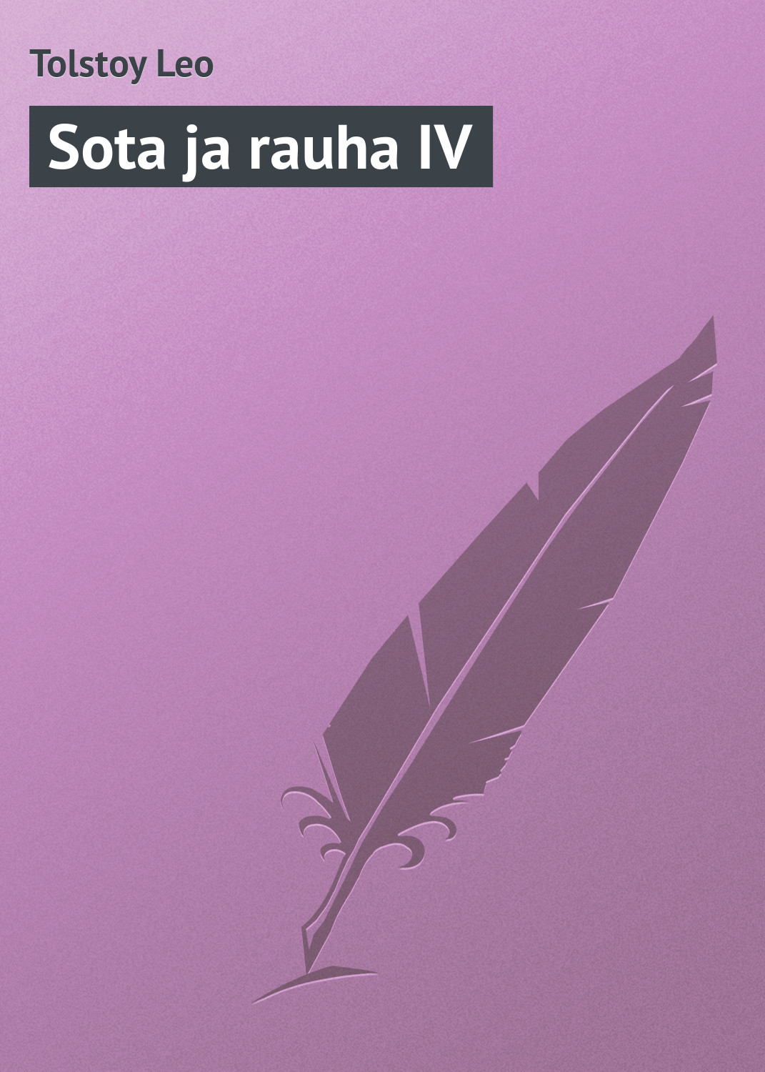 Книга Sota ja rauha IV из серии , созданная Leo Tolstoy, может относится к жанру Русская классика. Стоимость электронной книги Sota ja rauha IV с идентификатором 23169819 составляет 5.99 руб.