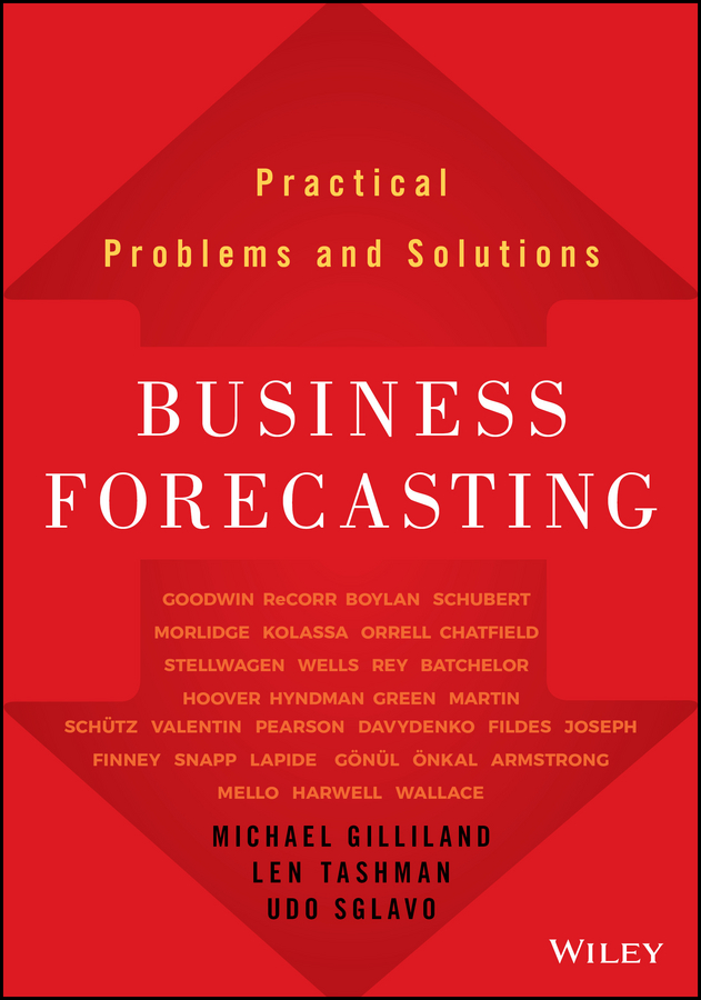Business Forecasting. Practical Problems and Solutions