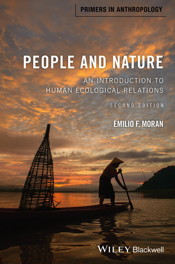 People and Nature. An Introduction to Human Ecological Relations