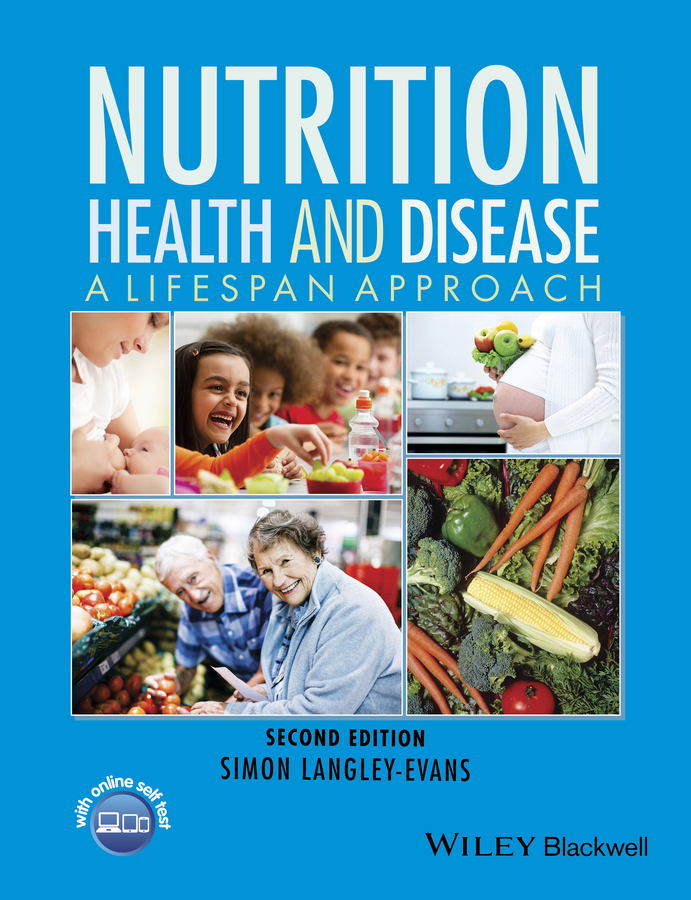 Nutrition, Health and Disease. A Lifespan Approach