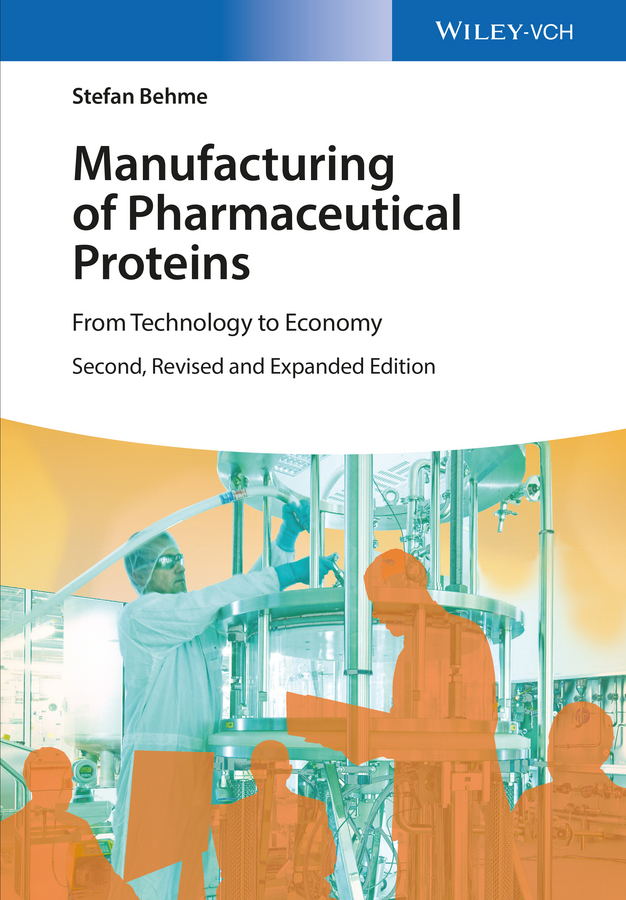 Manufacturing of Pharmaceutical Proteins. From Technology to Economy