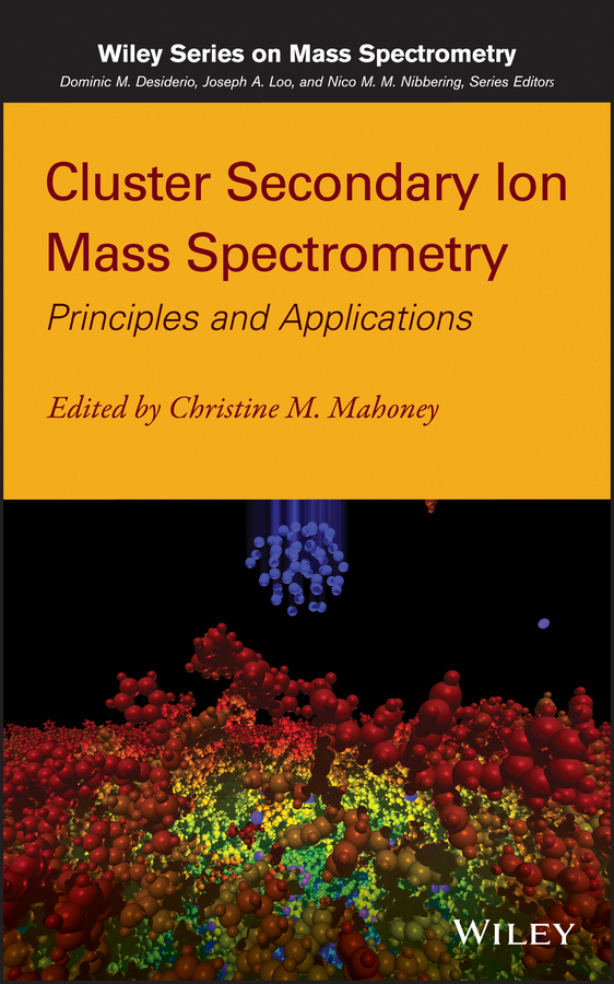 Cluster Secondary Ion Mass Spectrometry. Principles and Applications