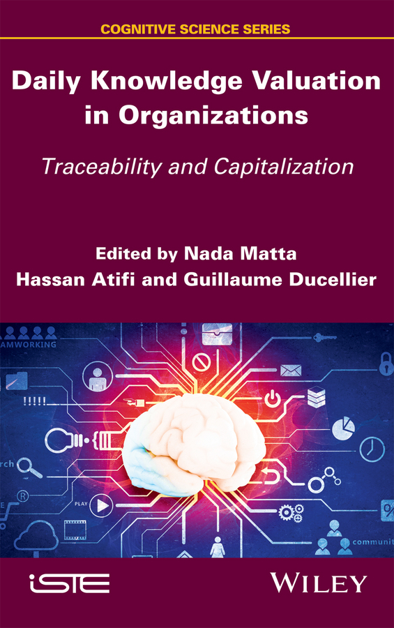 Daily Knowledge Valuation in Organizations. Traceability and Capitalization