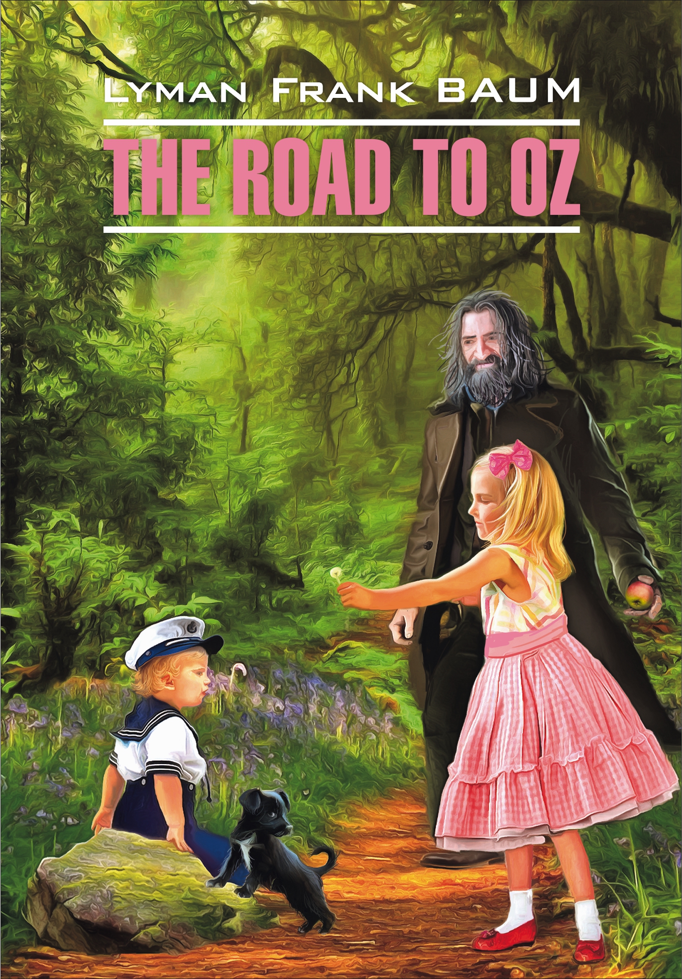 The Road to Oz /Путешествие в Страну Оз. Книга для чтения на английском языке