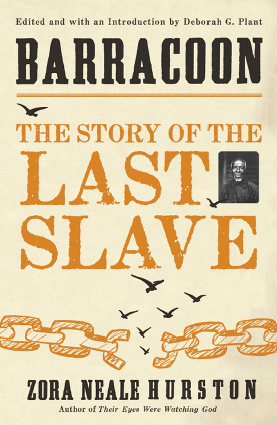 Книга Barracoon: The Story of the Last Slave из серии , созданная Alice Walker, Zora Hurston, может относится к жанру Биографии и Мемуары, Историческая литература. Стоимость электронной книги Barracoon: The Story of the Last Slave с идентификатором 39759217 составляет 632.53 руб.