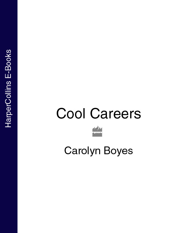 Книга Cool Careers из серии , созданная Carolyn Boyes, может относится к жанру Поиск работы, карьера, Управление, подбор персонала, Зарубежная деловая литература. Стоимость электронной книги Cool Careers с идентификатором 39774813 составляет 160.11 руб.