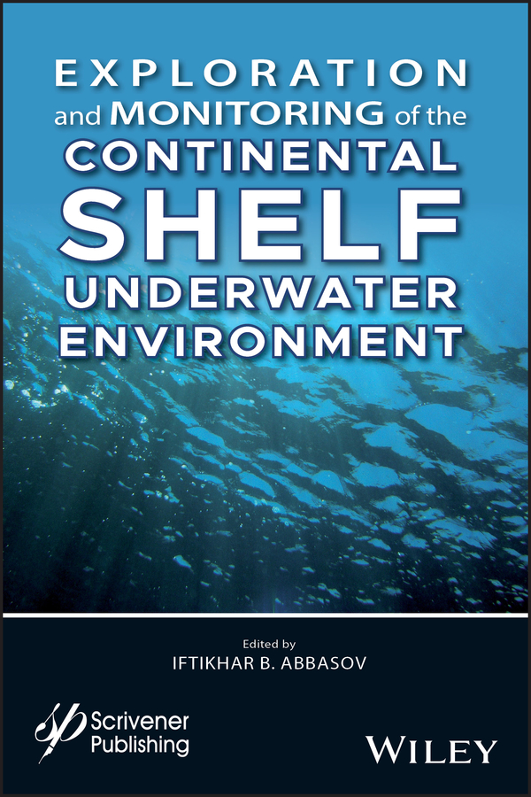 Exploration and Monitoring of the Continental Shelf Underwater Environment