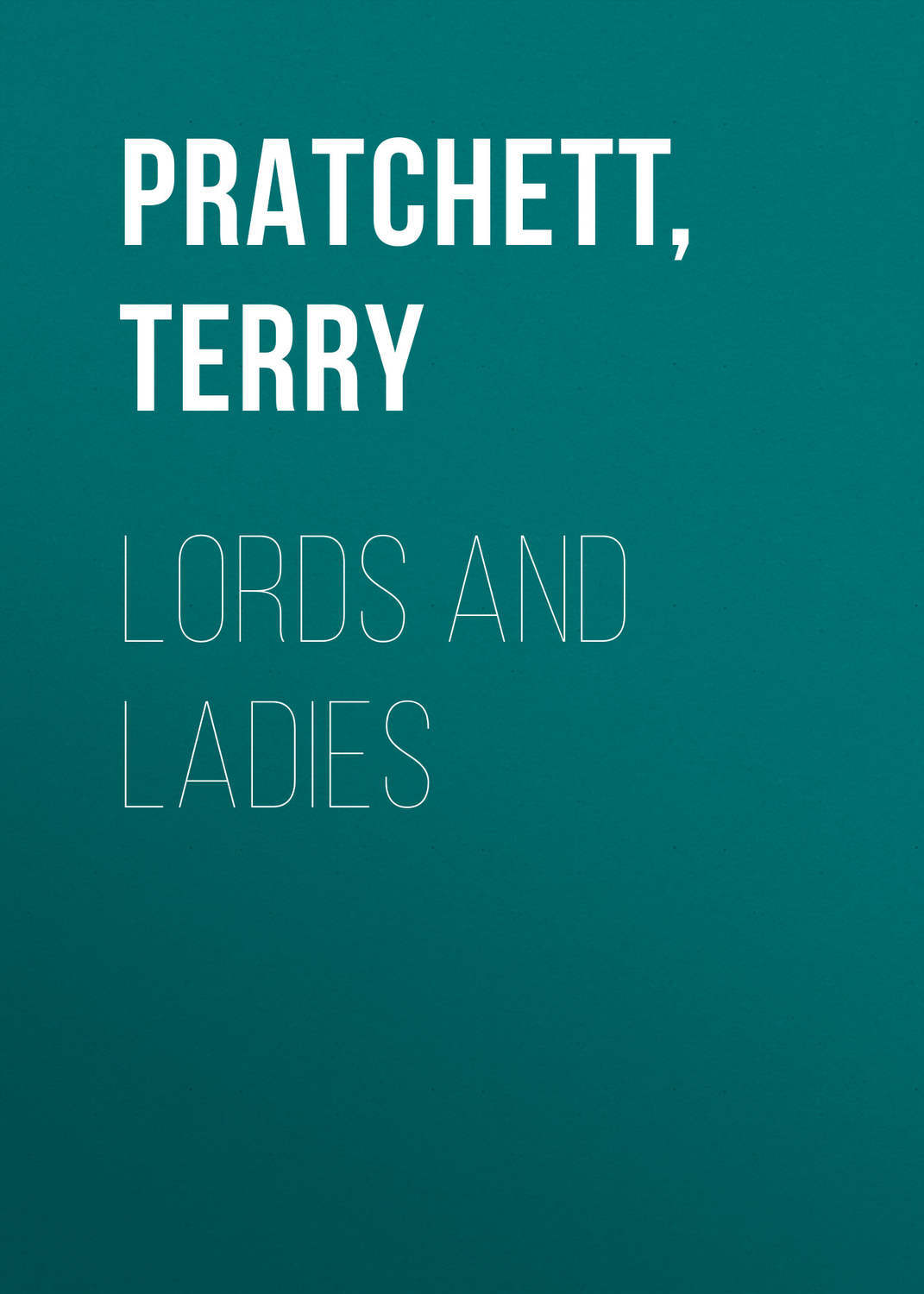 Lords And Ladies