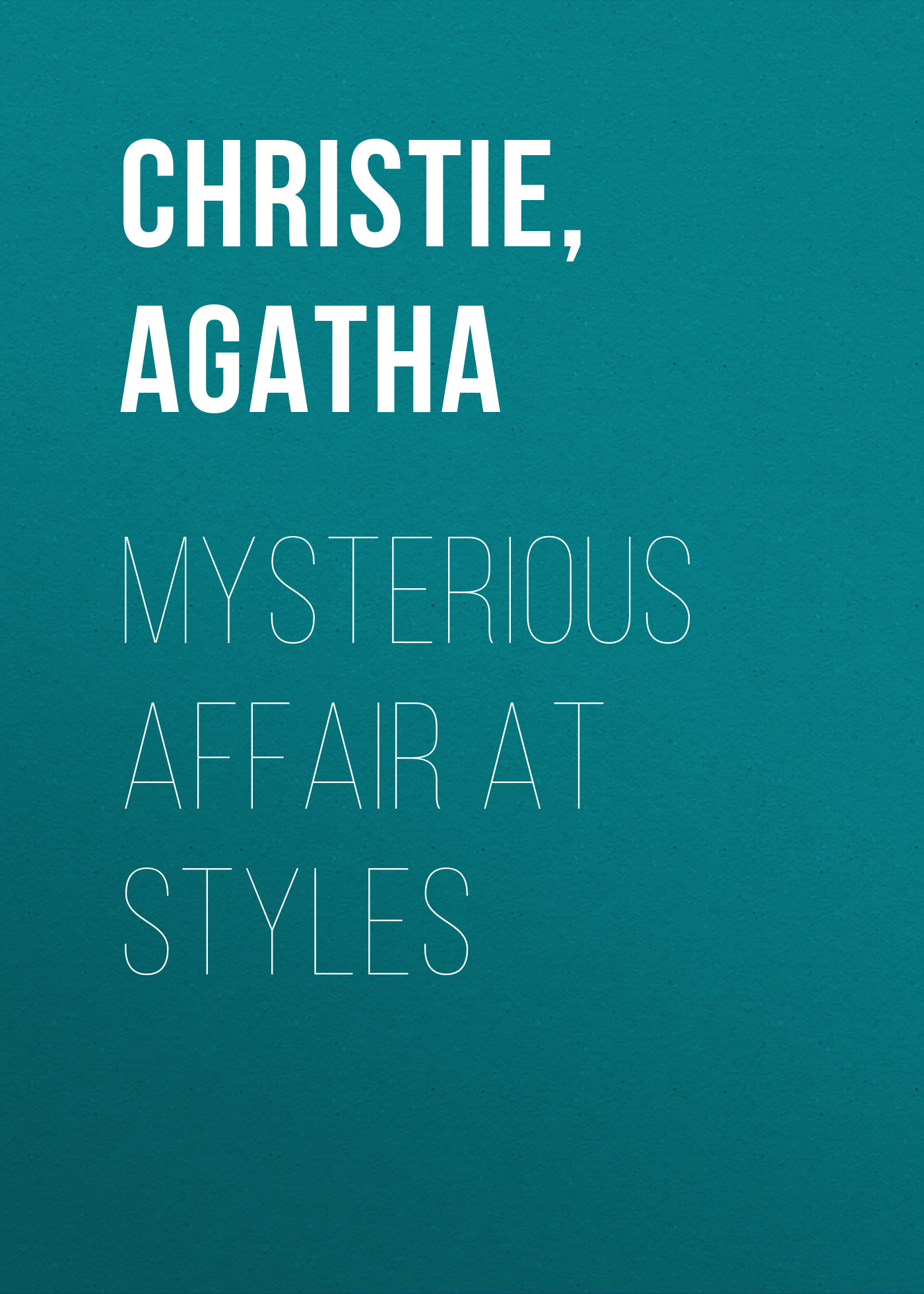 Mysterious Affair at Styles