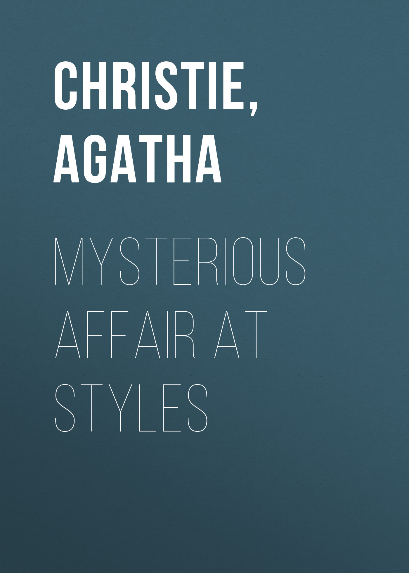 Mysterious Affair at Styles