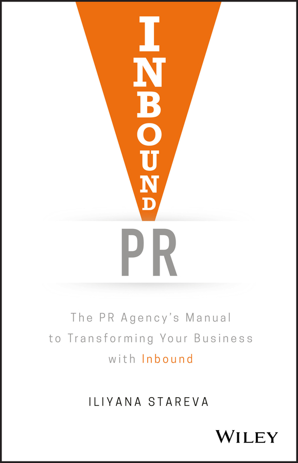 Книга  Inbound PR созданная  может относится к жанру PR, зарубежная деловая литература. Стоимость электронной книги Inbound PR с идентификатором 43493013 составляет 2208.92 руб.