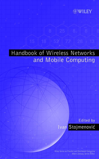 Книга  Handbook of Wireless Networks and Mobile Computing созданная  может относится к жанру зарубежная компьютерная литература, ОС и сети. Стоимость электронной книги Handbook of Wireless Networks and Mobile Computing с идентификатором 43494813 составляет 18894.36 руб.