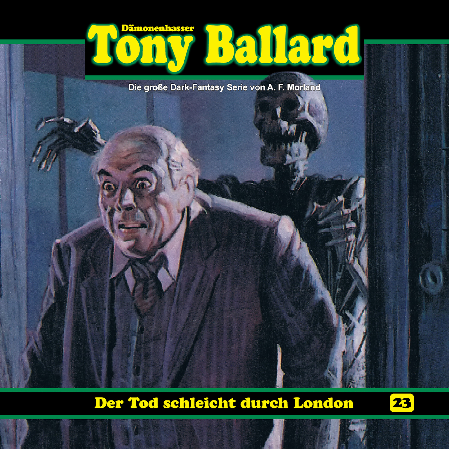 Tony Ballard, Folge 23: Der Tod schleicht durch London