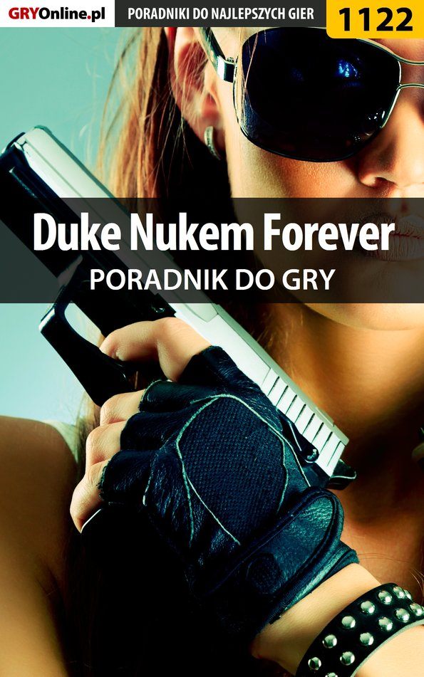 Книга Poradniki do gier Duke Nukem Forever созданная Piotr Kulka «MaxiM» может относится к жанру компьютерная справочная литература, программы. Стоимость электронной книги Duke Nukem Forever с идентификатором 57200411 составляет 130.77 руб.