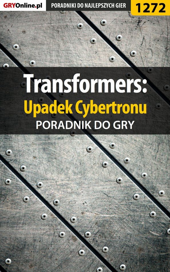 Книга Poradniki do gier Transformers: Upadek Cybertronu созданная Michał Basta «Wolfen» может относится к жанру компьютерная справочная литература, программы. Стоимость электронной книги Transformers: Upadek Cybertronu с идентификатором 57206511 составляет 130.77 руб.