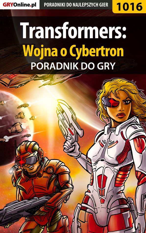 Книга Poradniki do gier Transformers: Wojna o Cybertron созданная Michał Basta «Wolfen» может относится к жанру компьютерная справочная литература, программы. Стоимость электронной книги Transformers: Wojna o Cybertron с идентификатором 57206516 составляет 130.77 руб.