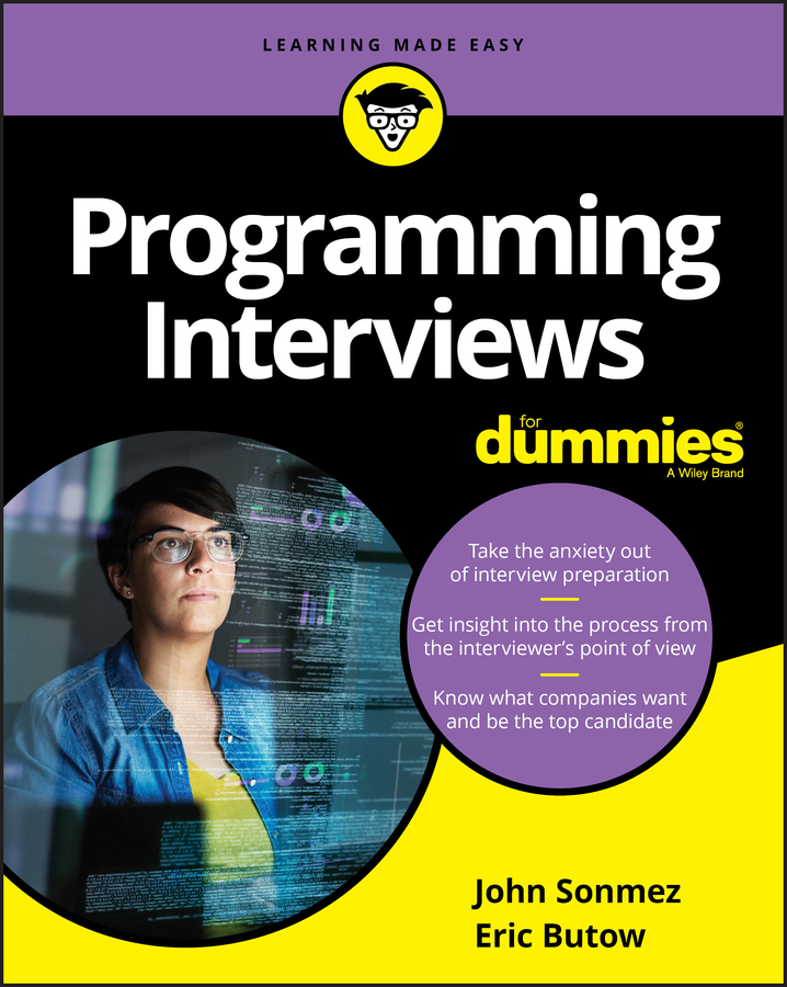 Книга  Programming Interviews For Dummies созданная John Sonmez, Eric Butow, Wiley может относится к жанру программы. Стоимость электронной книги Programming Interviews For Dummies с идентификатором 62266310 составляет 1676.10 руб.