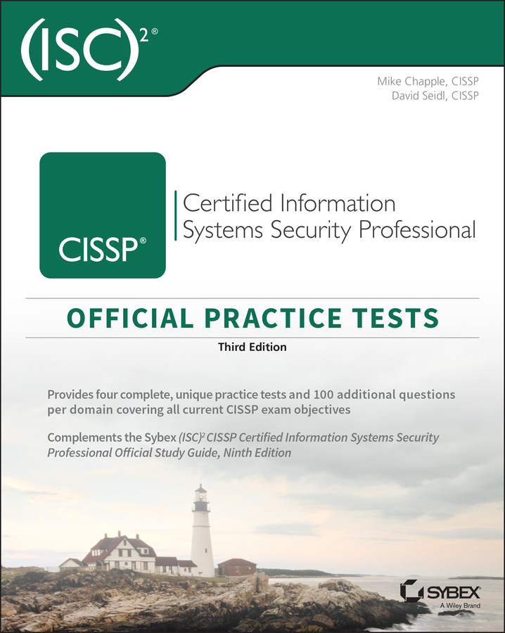 Книга  (ISC)2 CISSP Certified Information Systems Security Professional Official Practice Tests созданная Mike Chapple, David Seidl, Wiley может относится к жанру зарубежная компьютерная литература. Стоимость электронной книги (ISC)2 CISSP Certified Information Systems Security Professional Official Practice Tests с идентификатором 65592816 составляет 2678.62 руб.