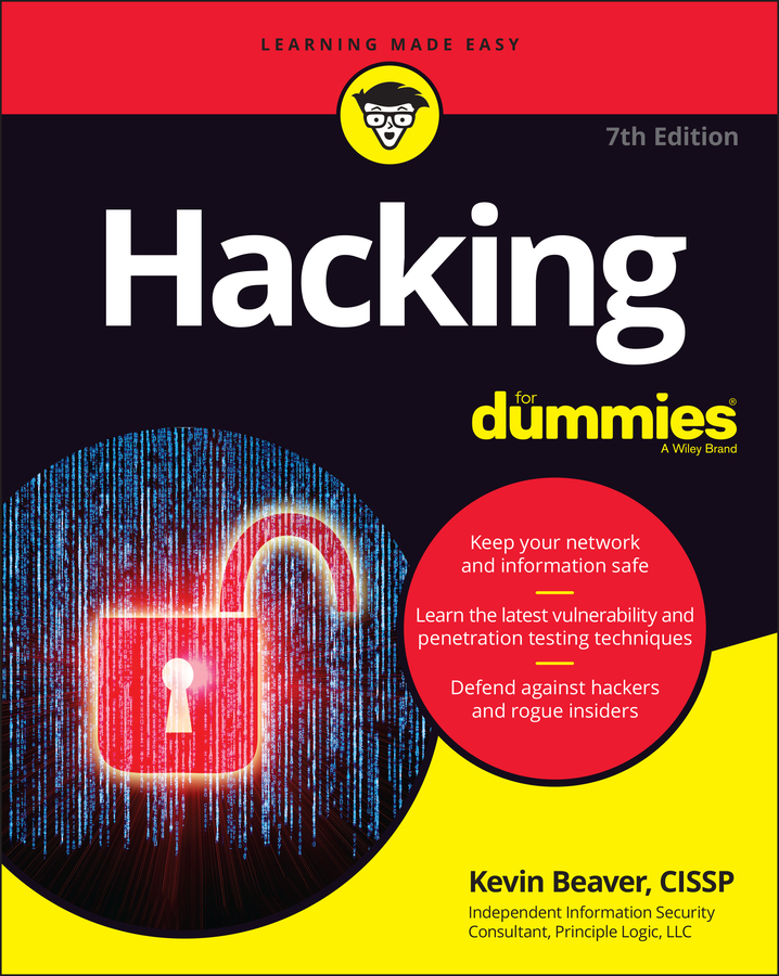 Книга  Hacking For Dummies созданная Kevin  Beaver, Wiley может относится к жанру зарубежная компьютерная литература. Стоимость электронной книги Hacking For Dummies с идентификатором 67335613 составляет 2012.88 руб.