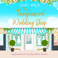 The Tanglewood Wedding Shop - Tanglewood Village - A heart-warming and fun romance, Book 3 (Unabridged)