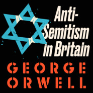 Anti-Semitism in Britain (Unabridged)