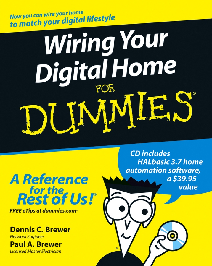 Paul Brewer A. Wiring Your Digital Home For Dummies