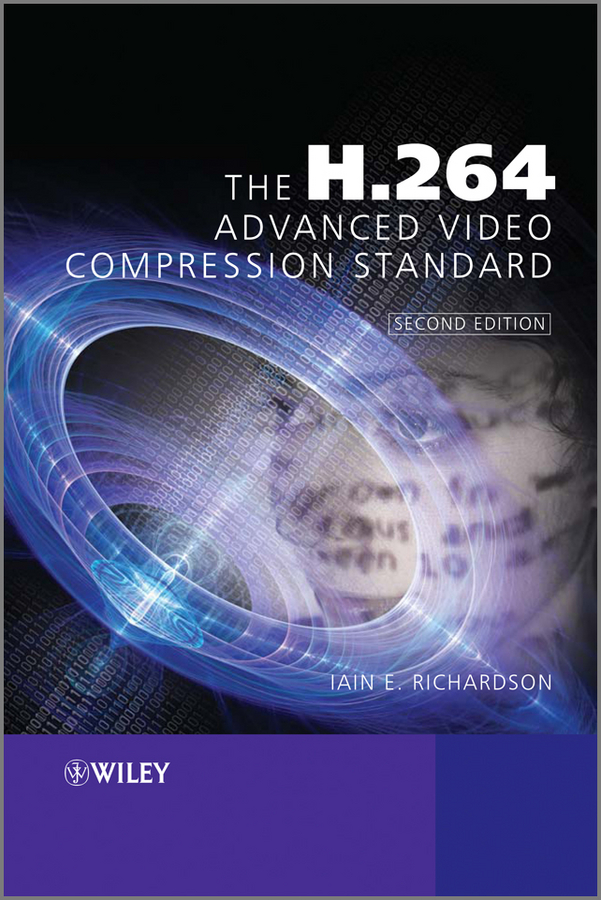 Iain Richardson E. The H.264 Advanced Video Compression Standard