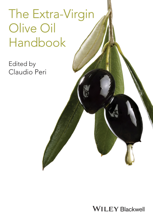 Claudio Peri The Extra-Virgin Olive Oil Handbook