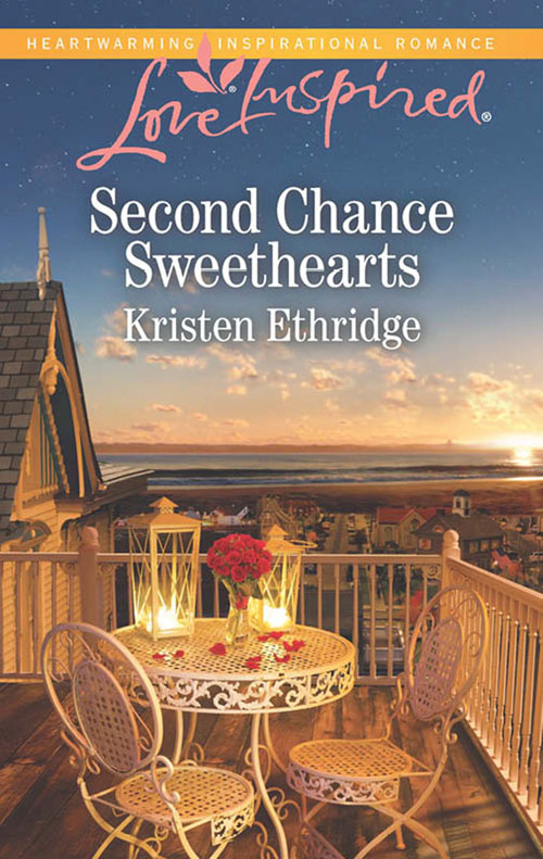 Kristen Ethridge Second Chance Sweethearts