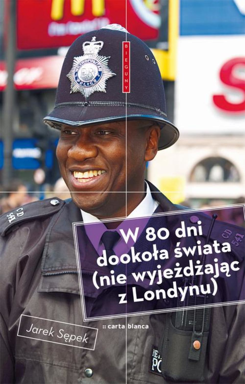 W 80 dni dookoła świata (nie wyjeżdżając z Londynu)