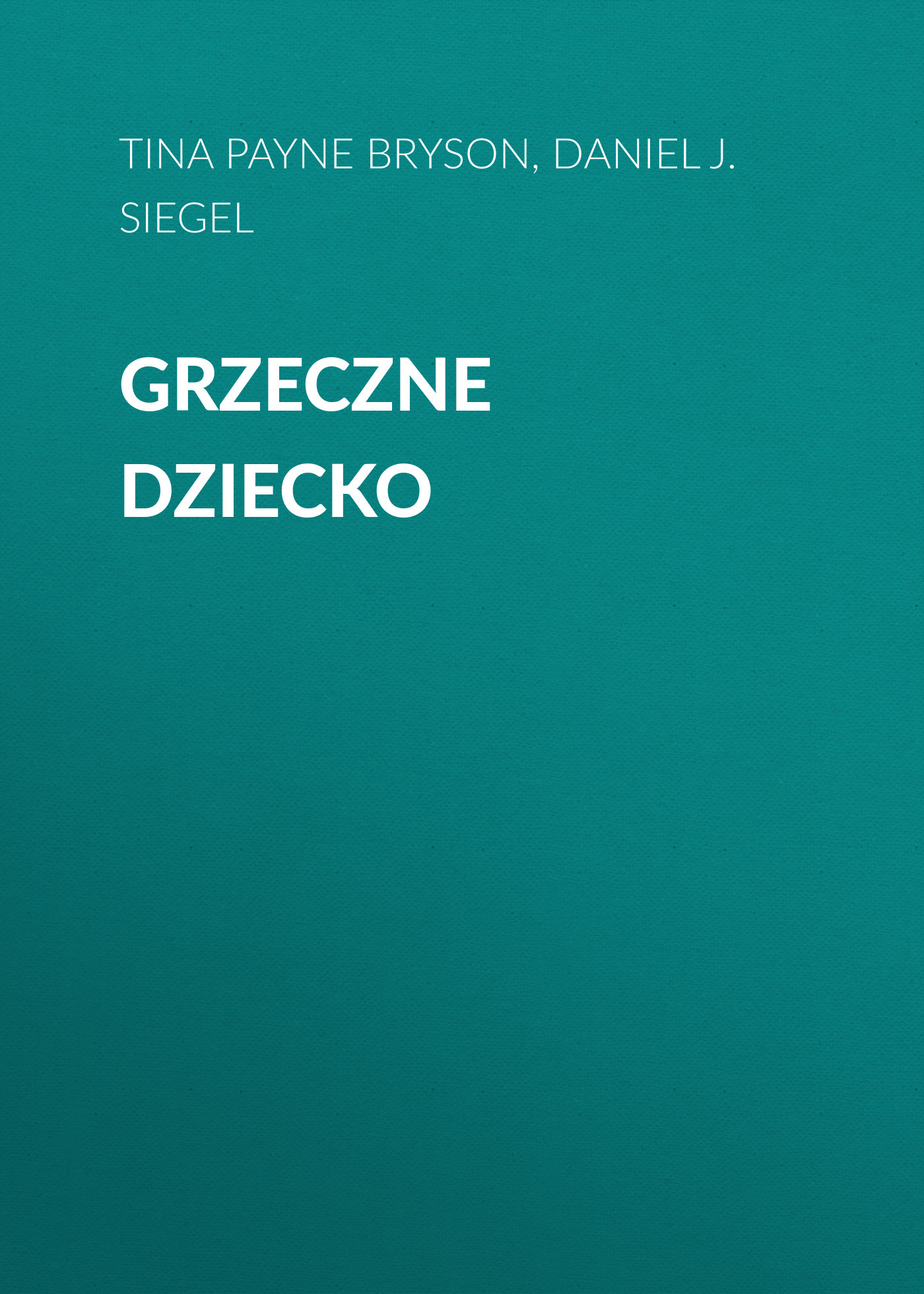 

Grzeczne dziecko
