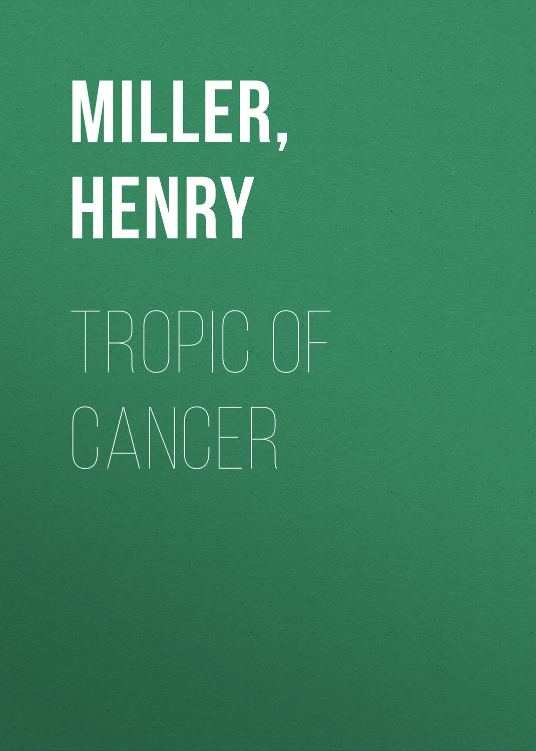 Tropic of Cancer