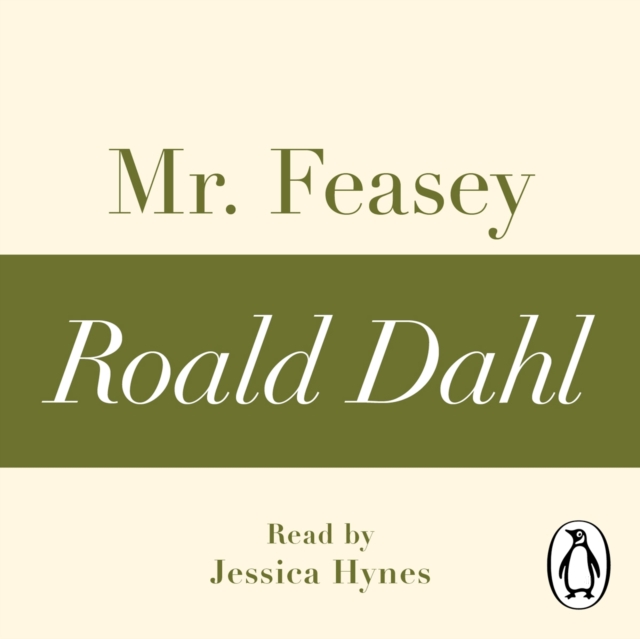 

Mr Feasey (A Roald Dahl Short Story)