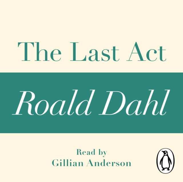 

Last Act (A Roald Dahl Short Story)