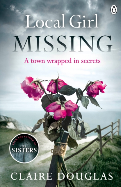 Claire Douglas Local Girl Missing girl missing page 1
