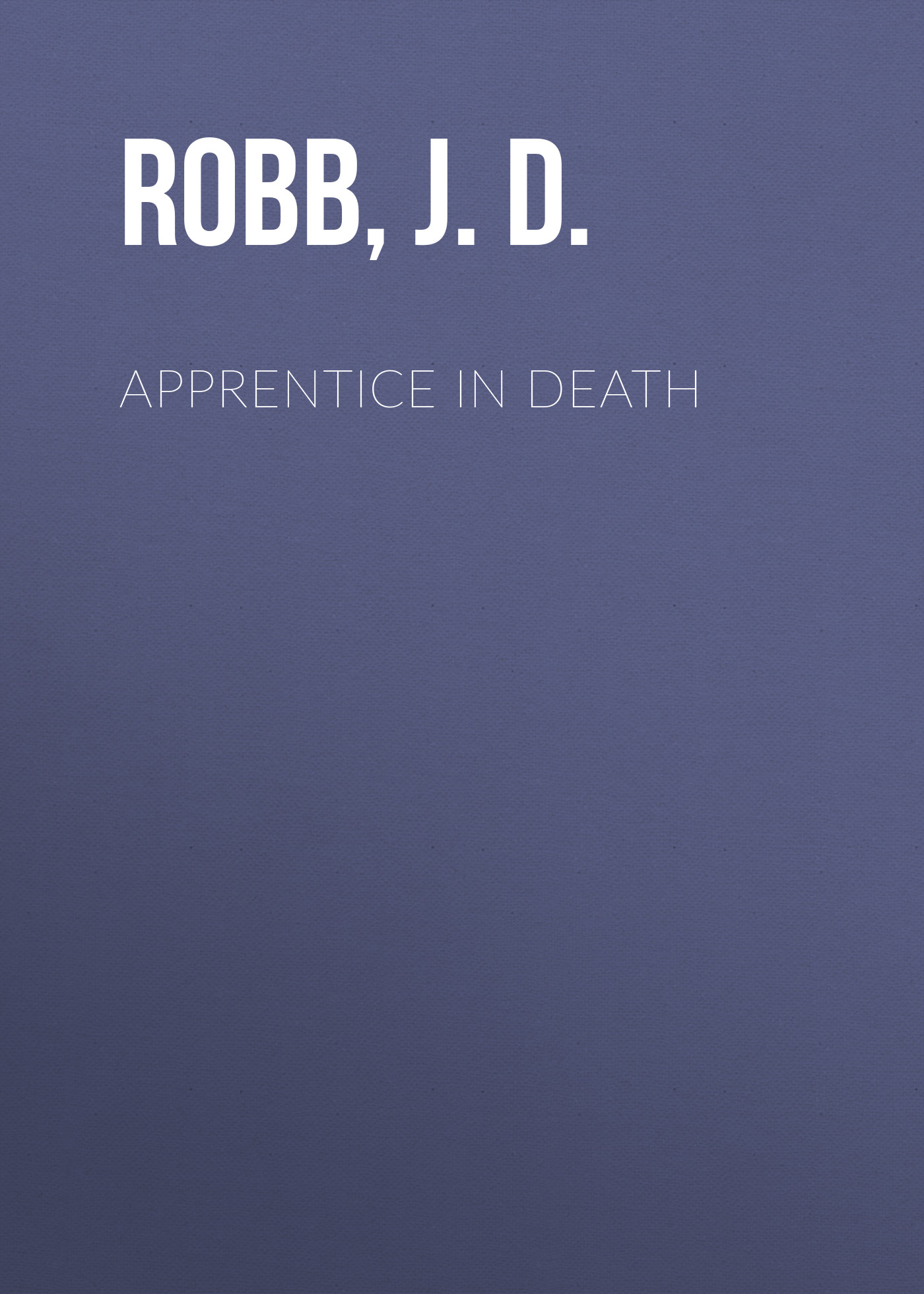 Apprentice in Death