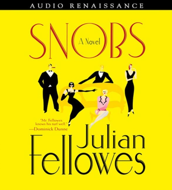 Julian Fellowes Snobs