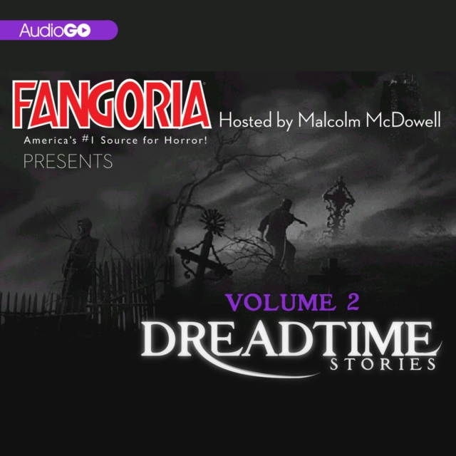 Fangoria's Dreadtime Stories, Vol. 2