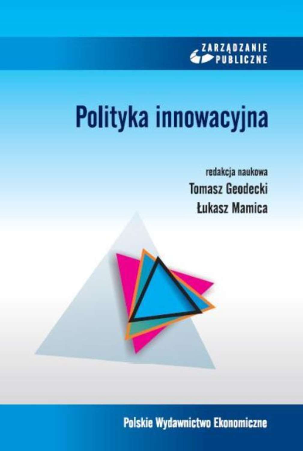 цены Łukasz Mamica Polityka innowacyjna