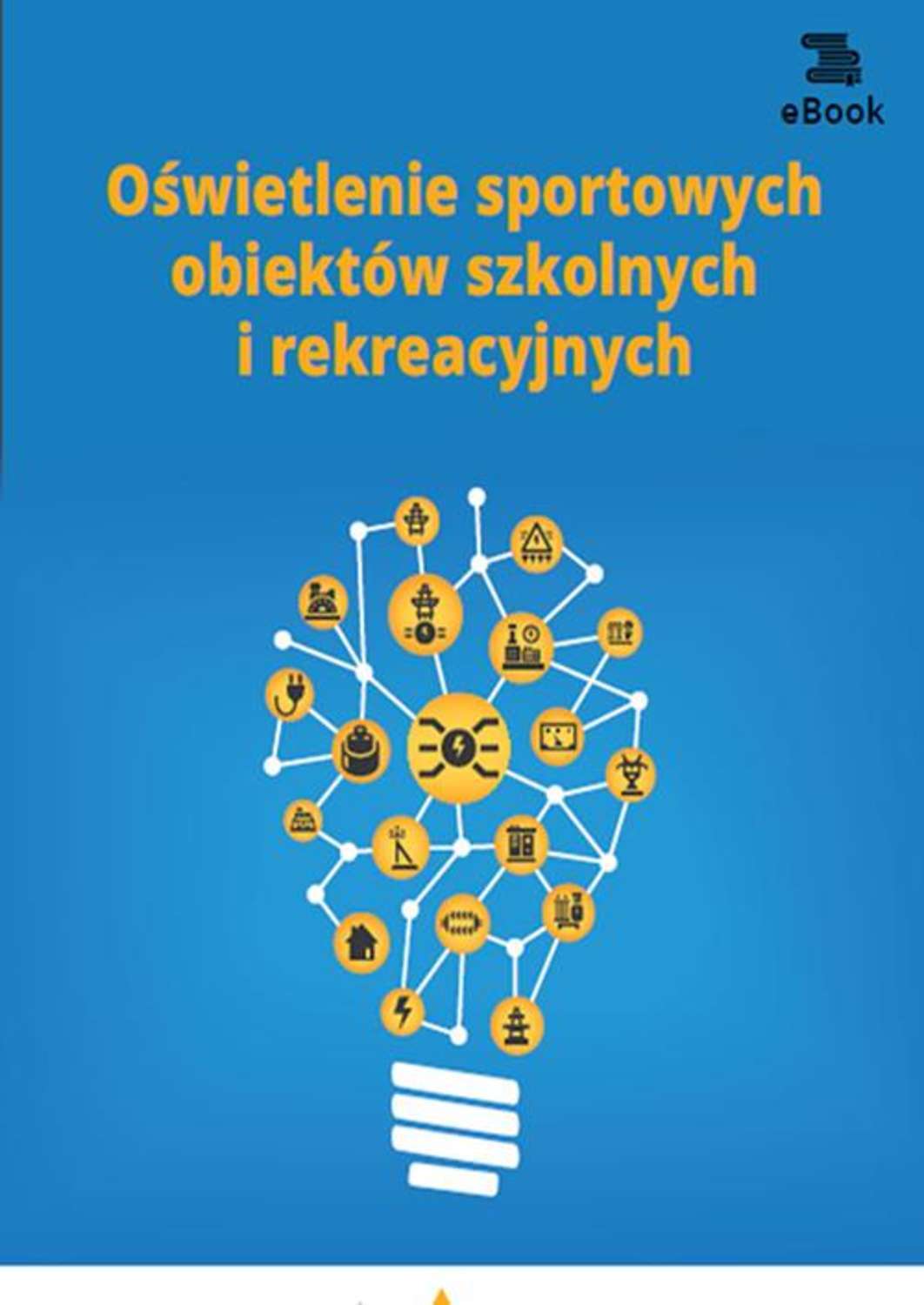 

Oświetlenie sportowych obiektów szkolnych i rekreacyjnych