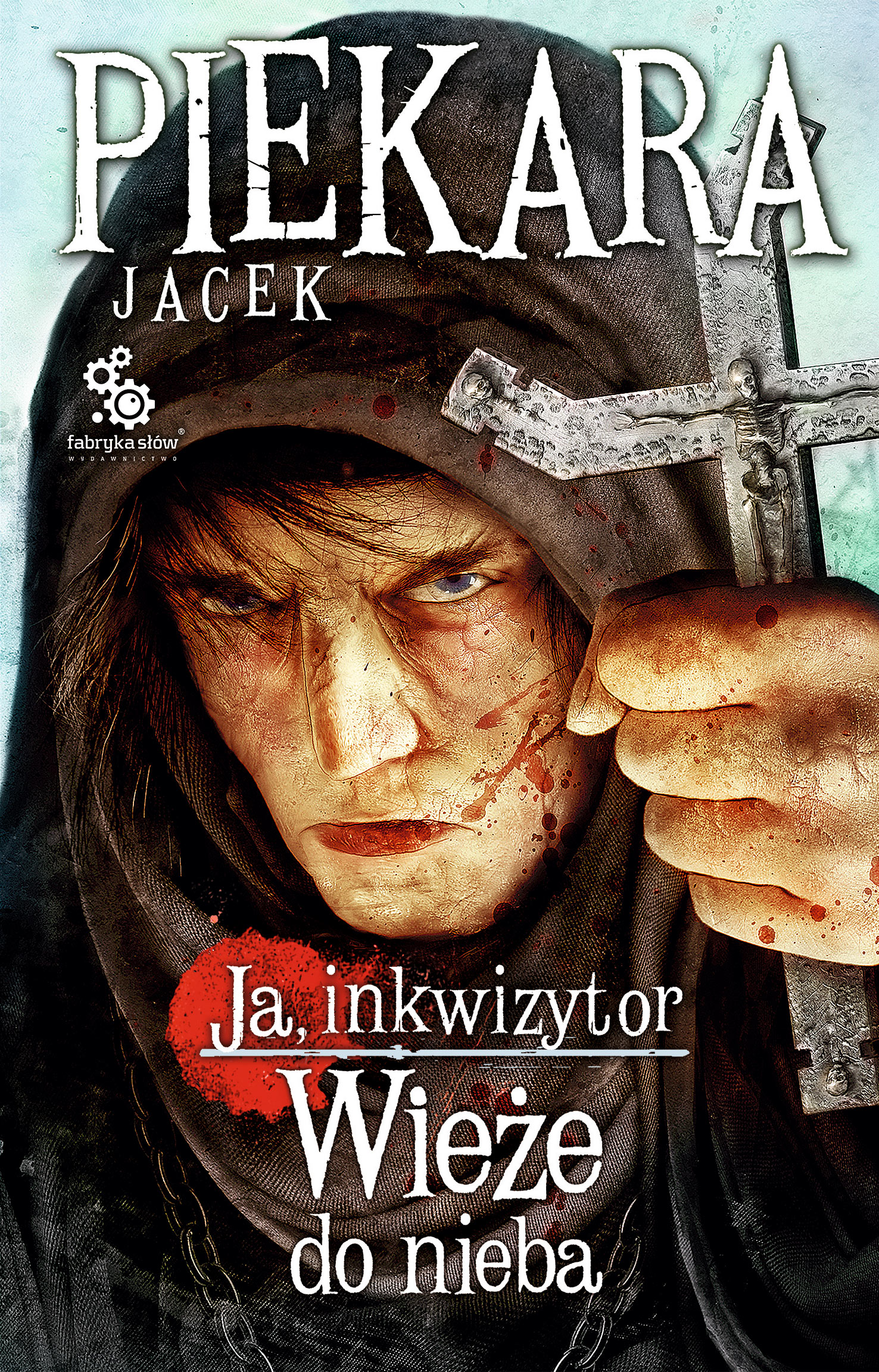 Ja, inkwizytor. Wieże do nieba