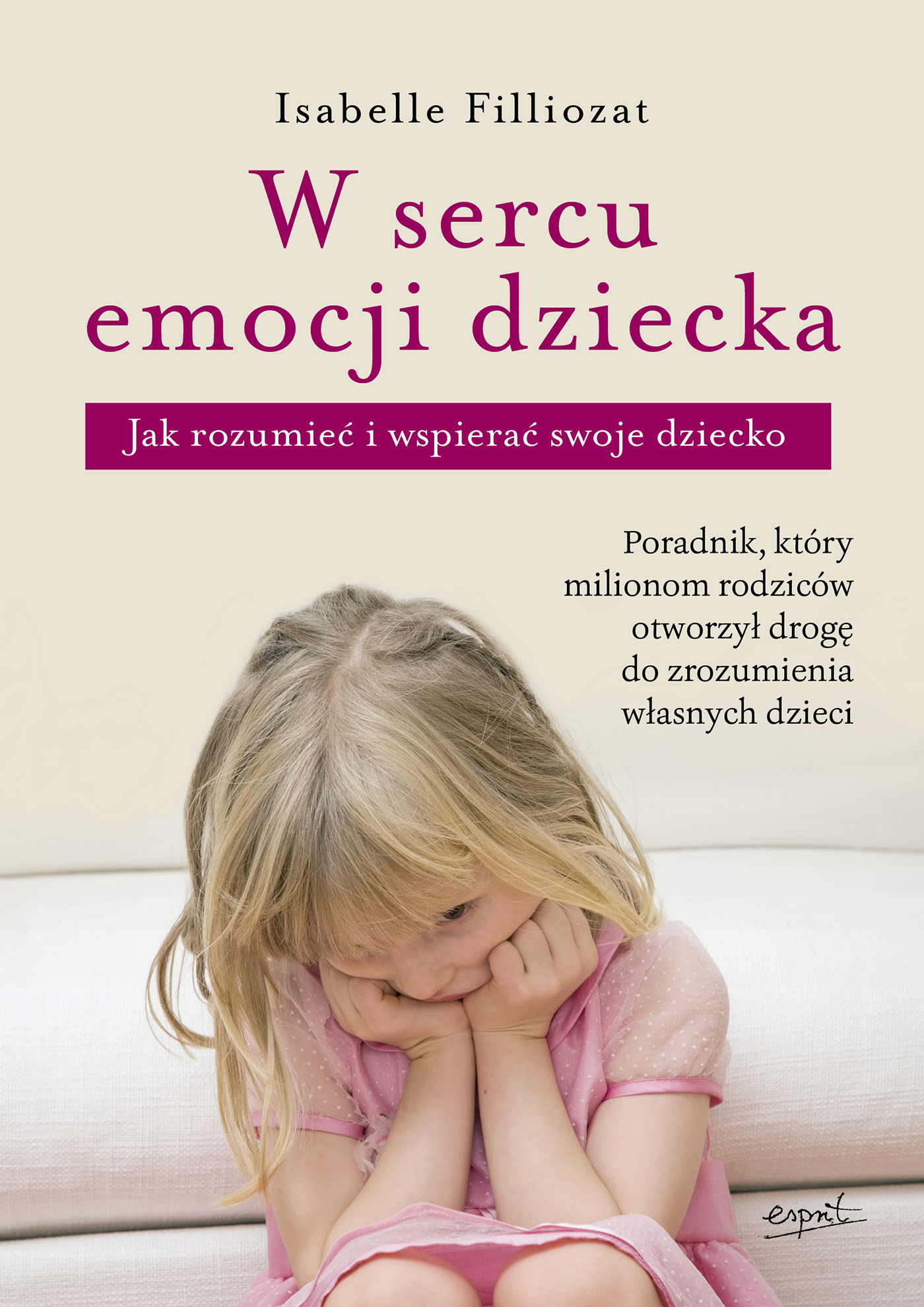 

W sercu emocji dziecka