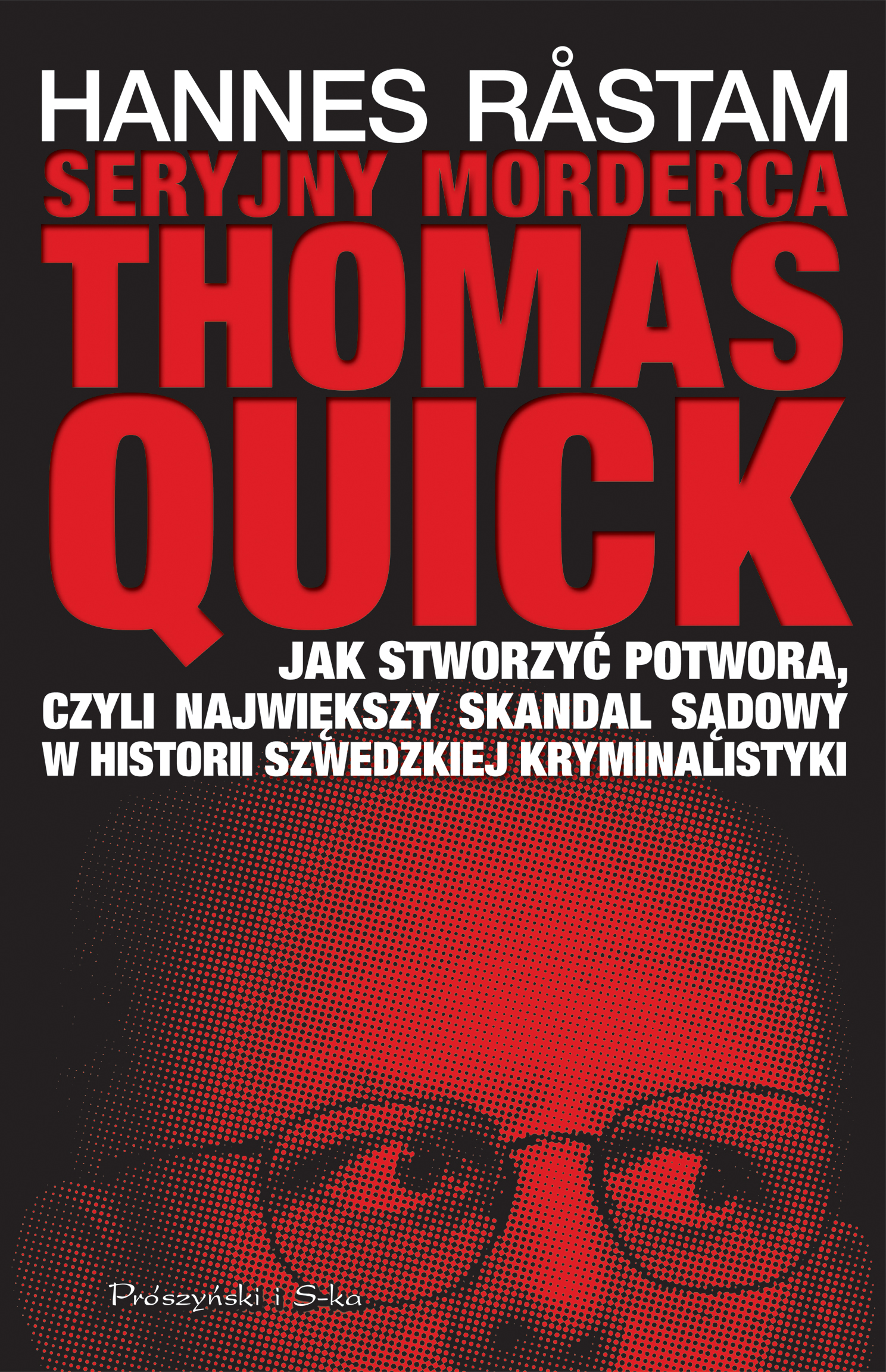 

Seryjny morderca Thomas Quick
