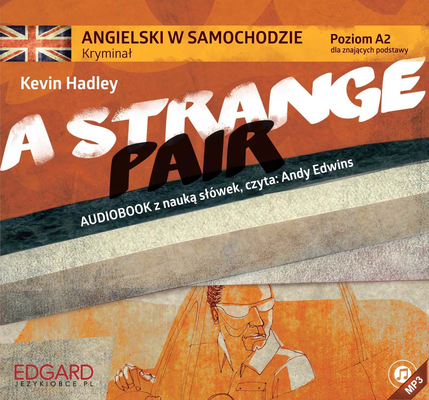 

Angielski w samochodzie - Kryminał A Strange Pair