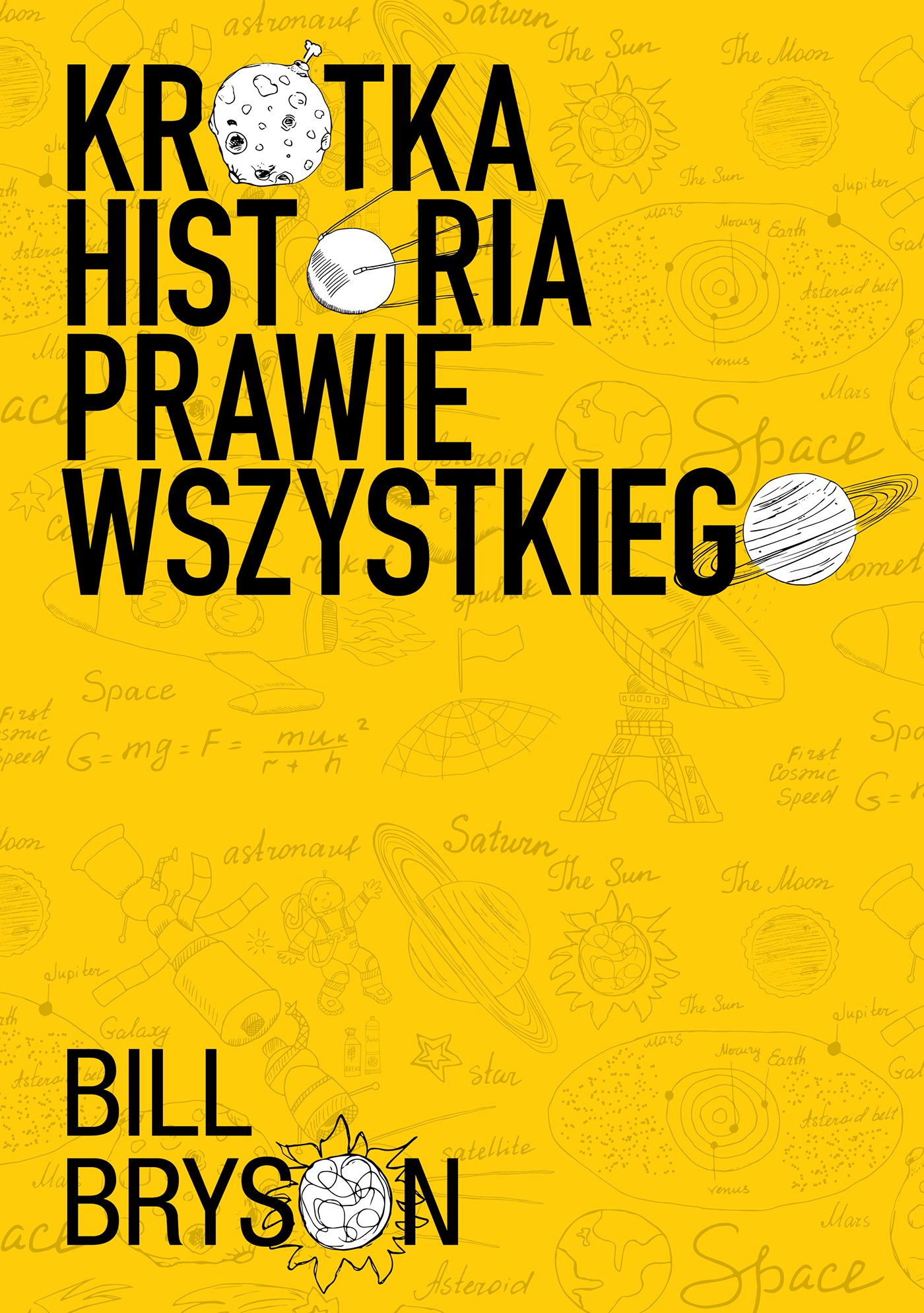 Krótka historia prawie wszystkiego NOWE WYDANIE!!!