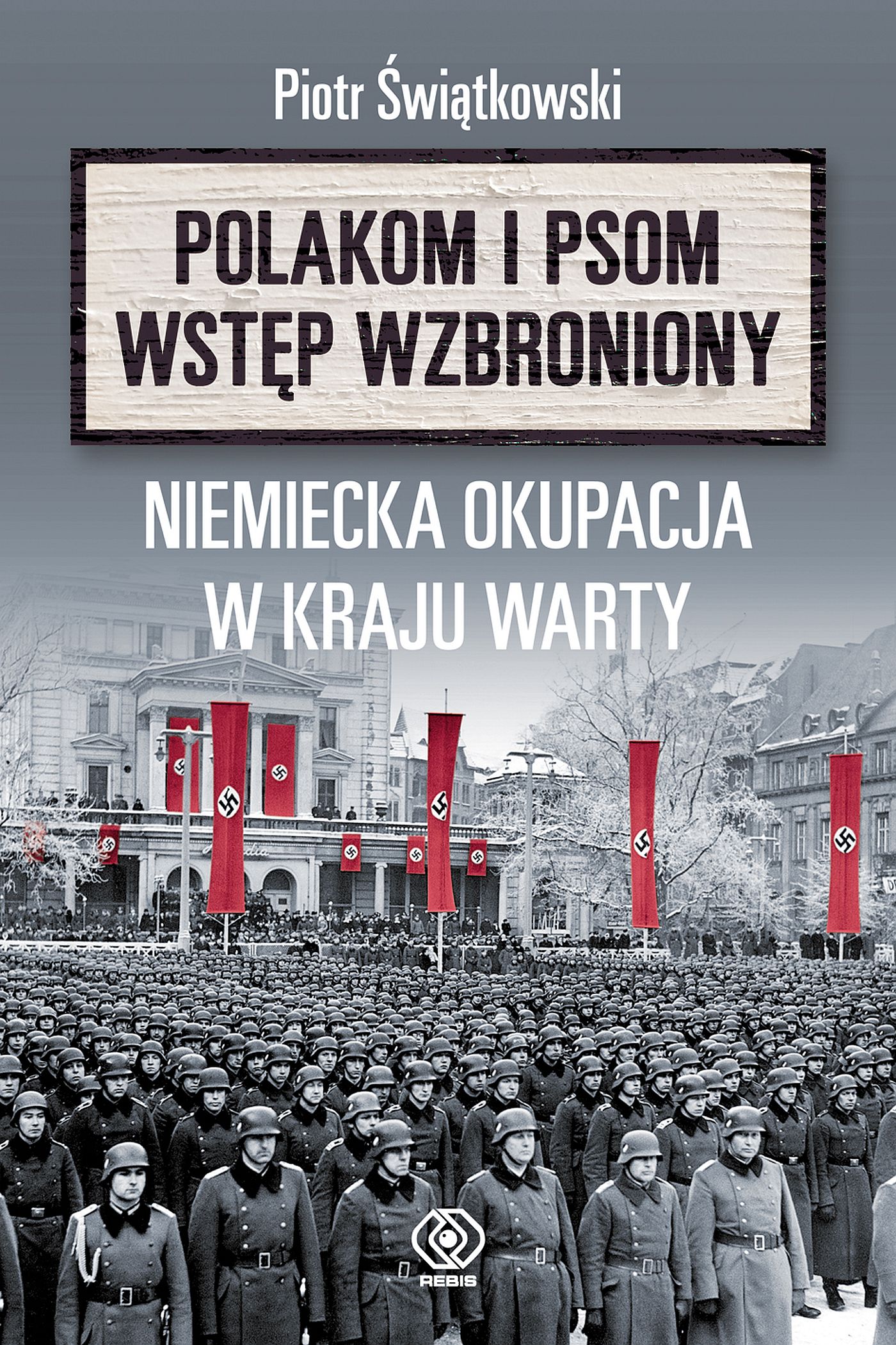 Polakom i psom wstęp wzbroniony