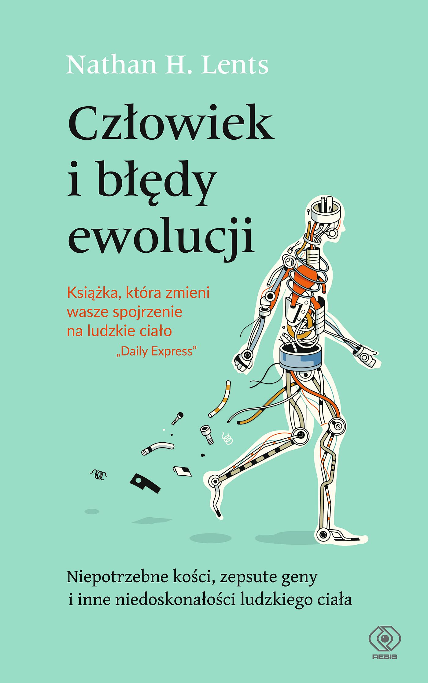 Człowiek i błędy ewolucji