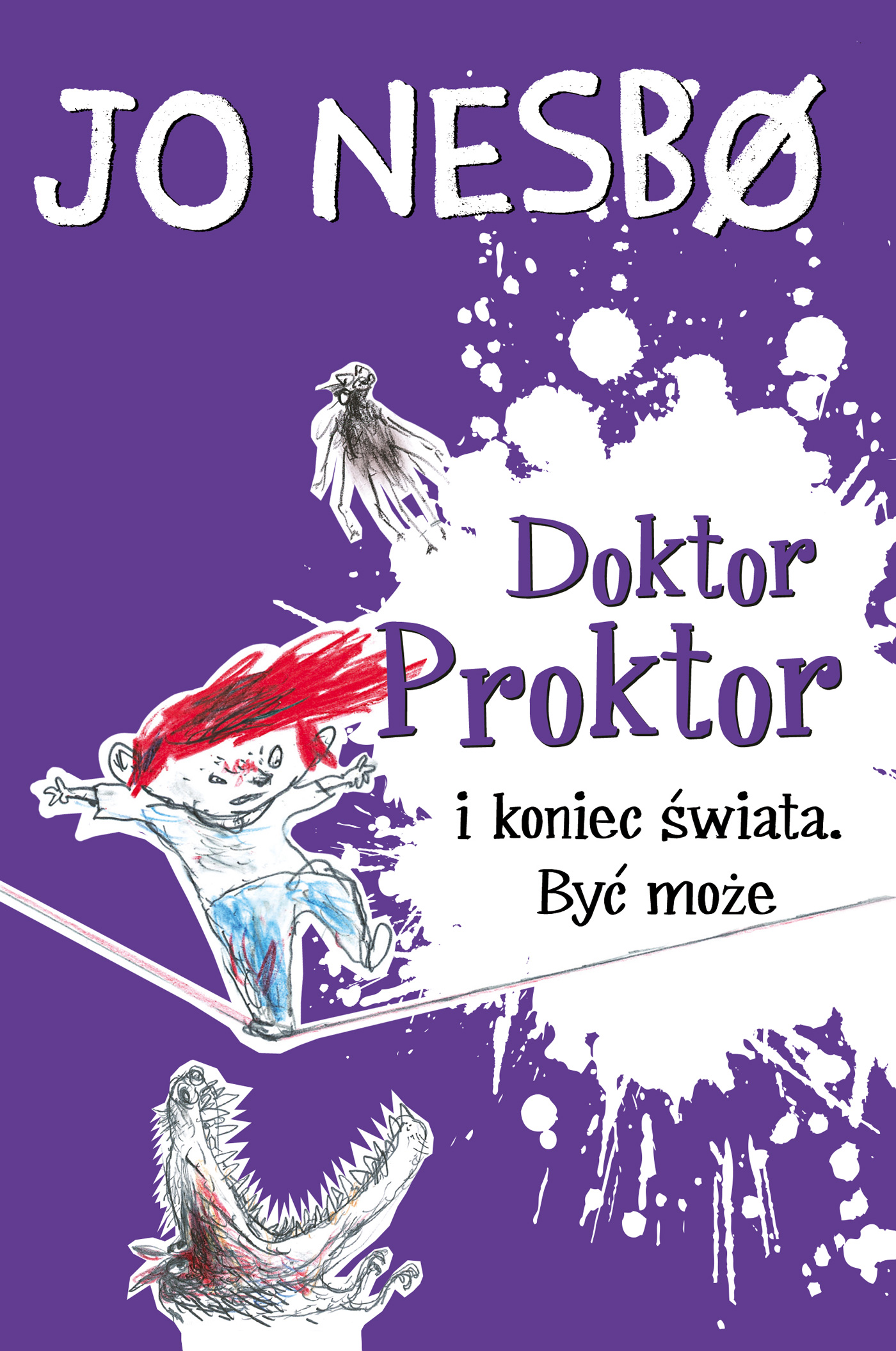 Doktor Proktor i koniec swiata. Być może