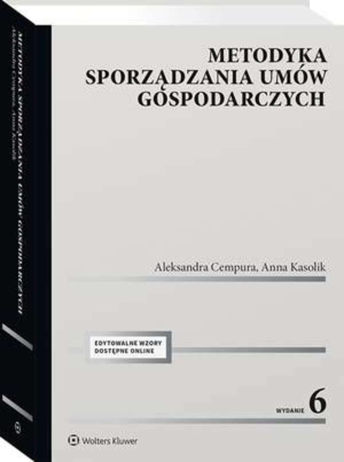 

Metodyka sporządzania umów gospodarczych